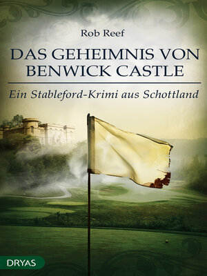 cover image of Das Geheimnis von Benwick Castle